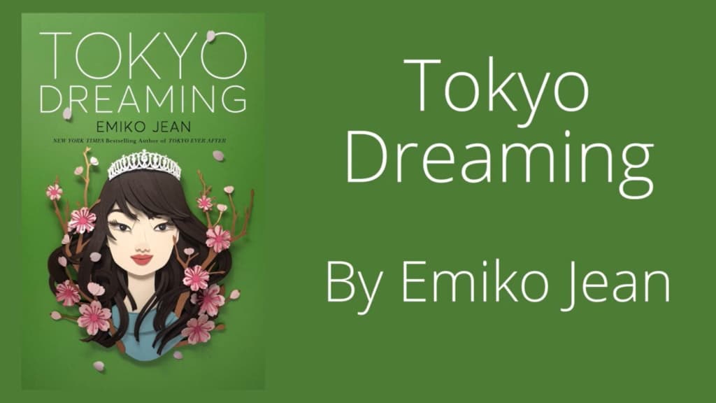 Cover of "Tokyo Dreaming" by Emiko Jean featuring an illustrated princess