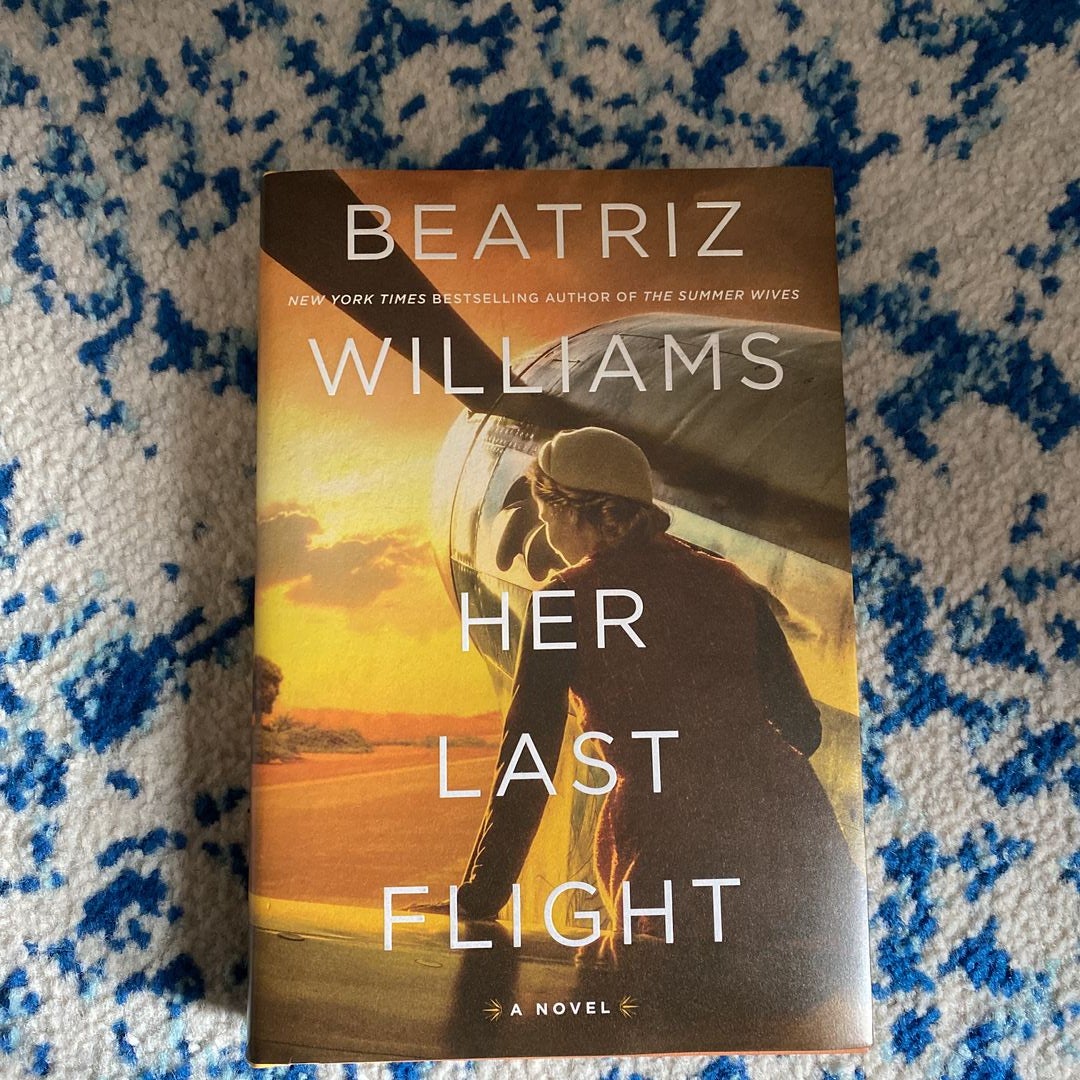 ‘Her Last Flight' book by Beatrice Williams